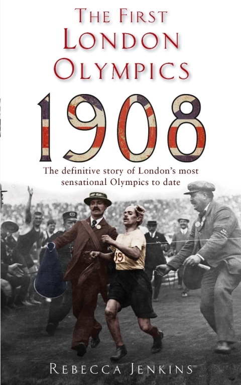 Cover image for book The First London Olympics: 1908