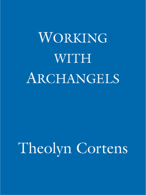 Cover image for book Working With Archangels