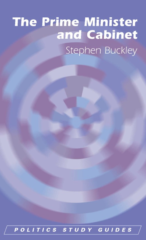Cover image for book The Prime Minister and Cabinet