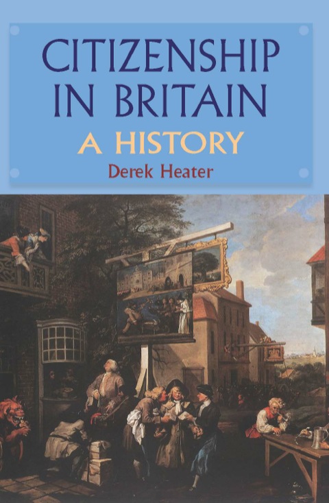 Cover image for book Citizenship in Britain: A History