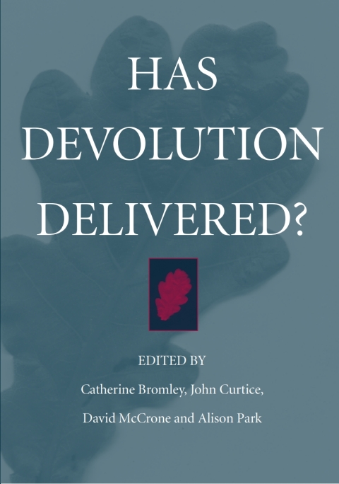 Cover image for book Has Devolution Delivered?