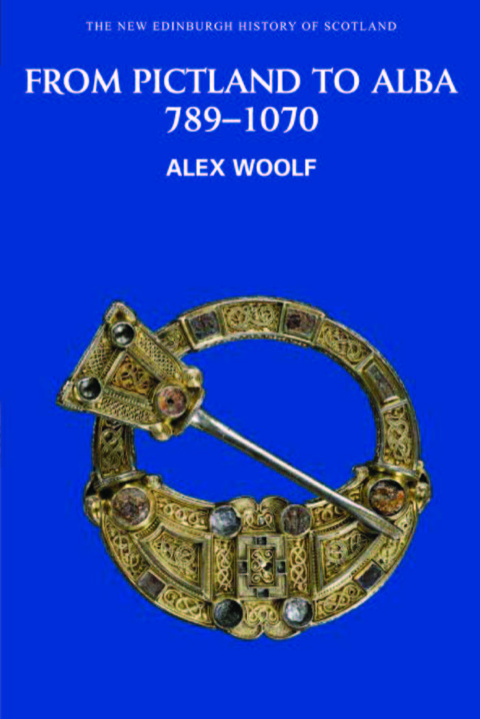 Cover image for book From Pictland to Alba, 789-1070