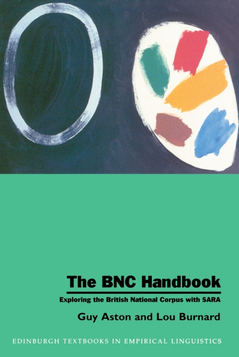 Cover image for book The BNC Handbook: Exploring the British National Corpus with SARA
