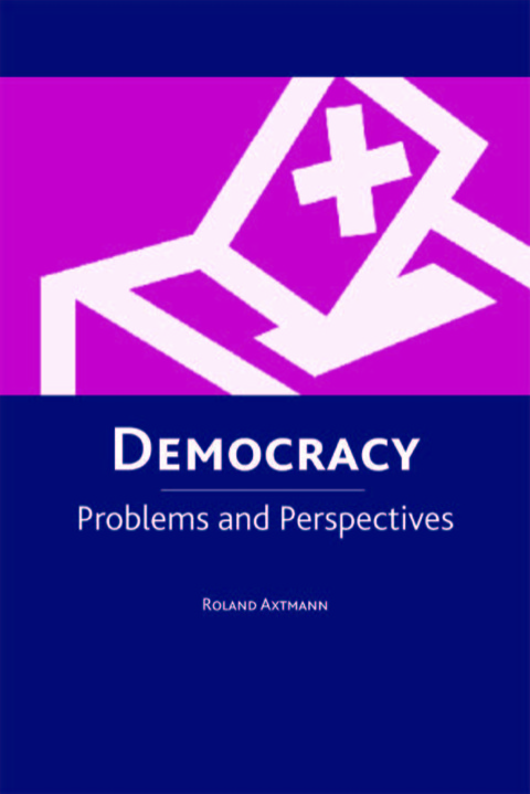 Cover image for book Democracy: Problems and Perspectives
