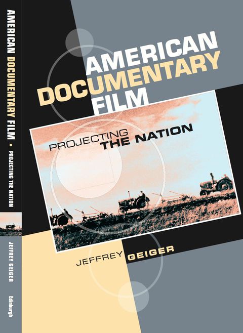 Cover image for book American Documentary Film; Projecting the Nation