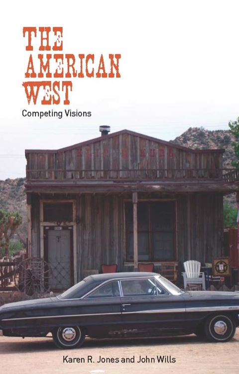 Cover image for book The American West: Competing Visions