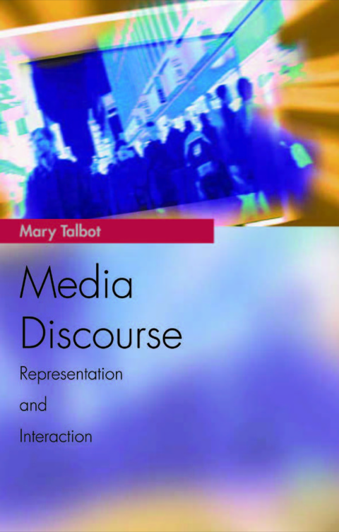 Cover image for book Media Discourse: Representation and Interaction