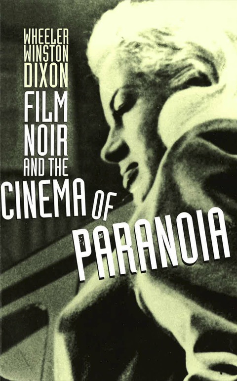 Cover image for book Film Noir and the Cinema of Paranoia