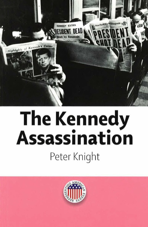 Cover image for book The Kennedy Assassination