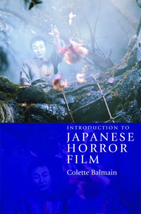 Cover image for book Introduction to Japanese Horror Film