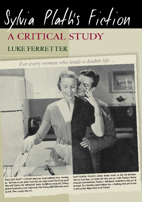 Cover image for book Sylvia Plath's Fiction: A Critical Study