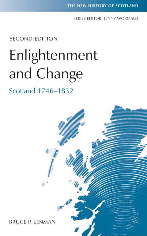Cover image for book Enlightenment and Change: Scotland 1746-1832