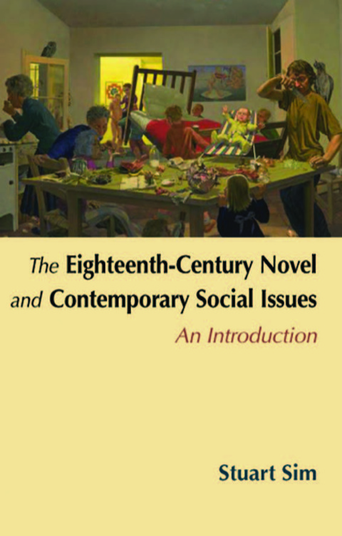 Cover image for book The Eighteenth-Century Novel and Contemporary Social Issues: An Introduction