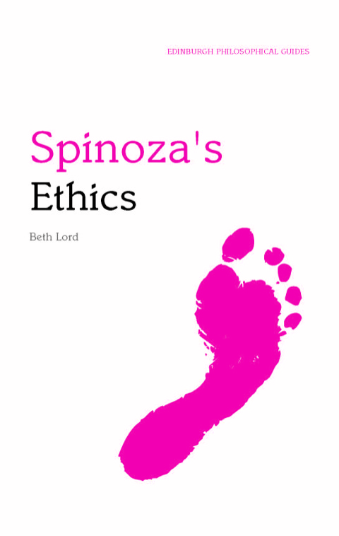 Cover image for book Spinoza's Ethics: An Edinburgh Philosophical Guide