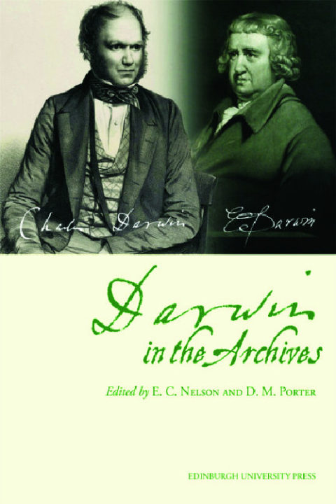 Cover image for book Darwin in the Archives: Papers on Erasmus Darwin and Charles Darwin from the Journal of the Society for the Bibliography of Natural History and Archives of Natural History