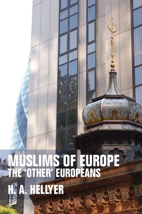 Cover image for book Muslims of Europe: The 'Other' Europeans