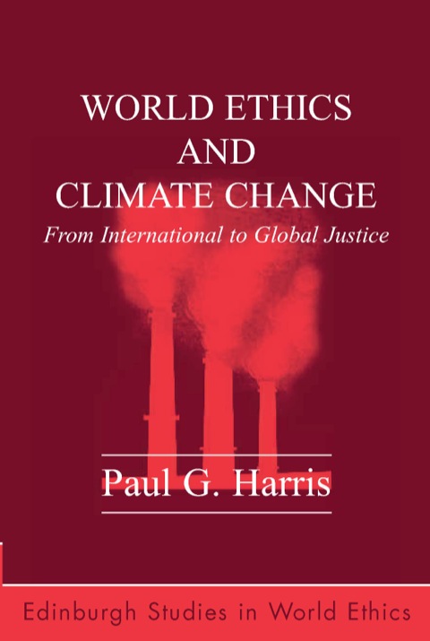Cover image for book World Ethics and Climate Change: From International to Global Justice