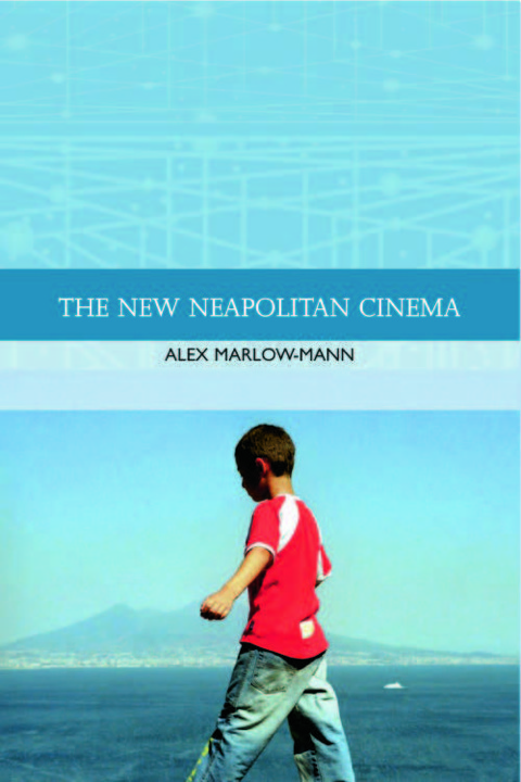 Cover image for book The New Neapolitan Cinema