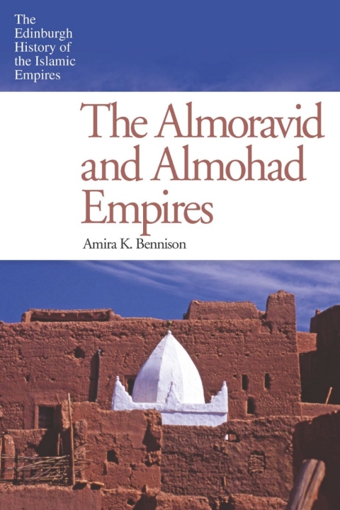 Cover image for book The Almoravid and Almohad Empires