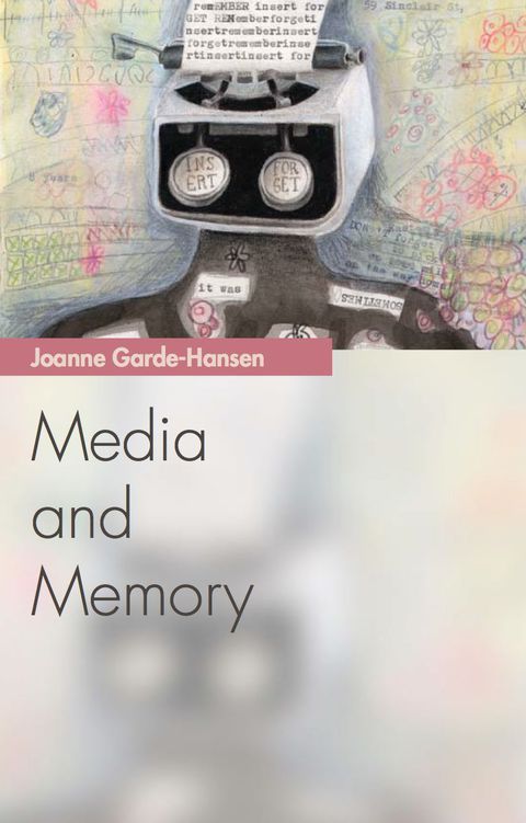 Cover image for book Media and Memory