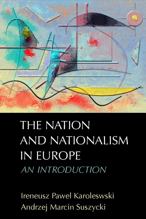 Cover image for book The Nation and Nationalism in Europe: An Introduction