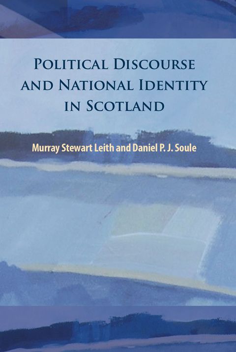 Cover image for book Political Discourse and National Identity in Scotland