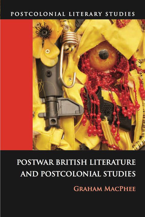 Cover image for book Postwar British Literature and Postcolonial Studies
