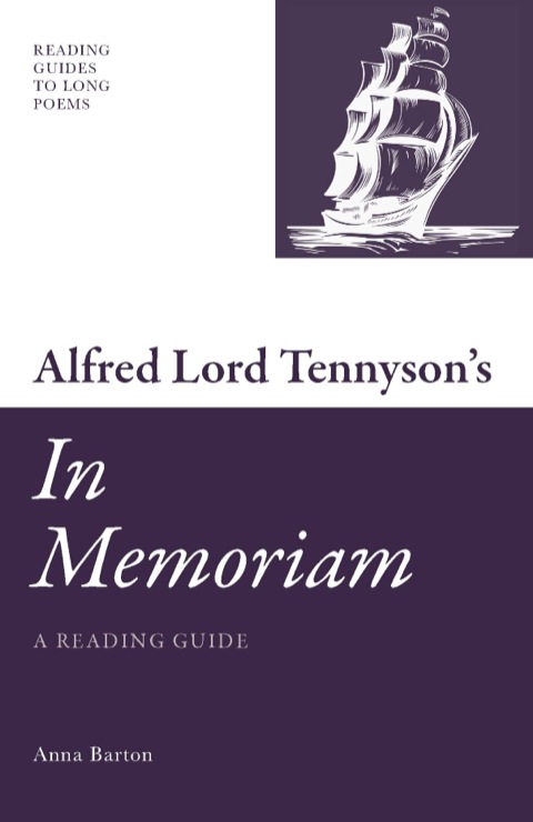 Cover image for book Alfred Lord Tennyson's 'In Memoriam':A Reading Guide