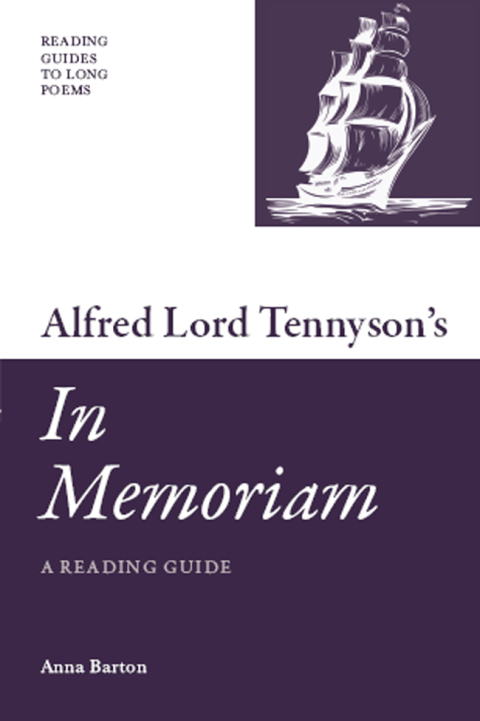 Cover image for book Alfred Lord Tennyson's 'In Memoriam': A Reading Guide
