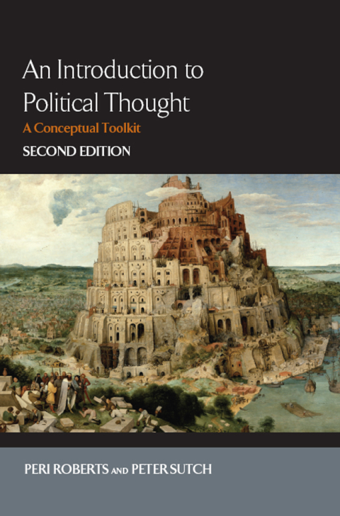 Cover image for book An Introduction to Political Thought: A Conceptual Toolkit