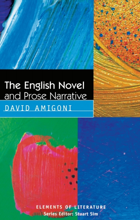 Cover image for book The English Novel and Prose Narrative