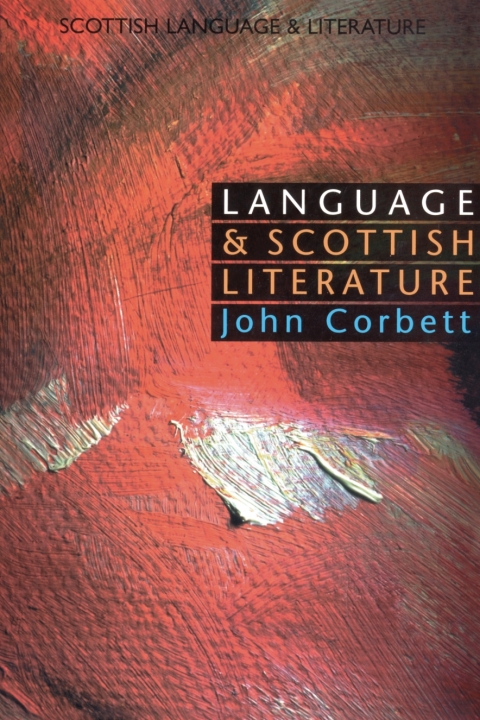 Cover image for book Language and Scottish Literature: Scottish Language and Literature Volume 2