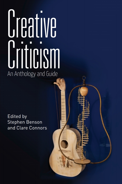 Cover image for book Creative Criticism: An Anthology and Guide