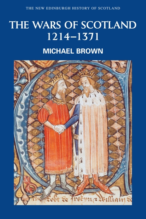 Cover image for book The Wars of Scotland, 1214-1371