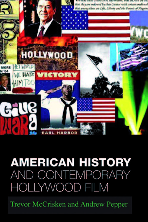 Cover image for book American History and Contemporary Hollywood Film