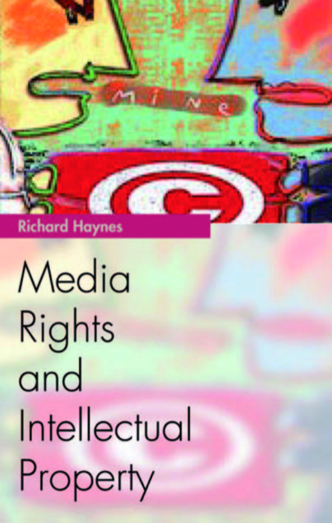 Cover image for book Media Rights and Intellectual Property
