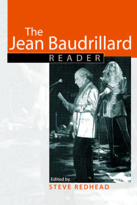 Cover image for book The Jean Baudrillard Reader