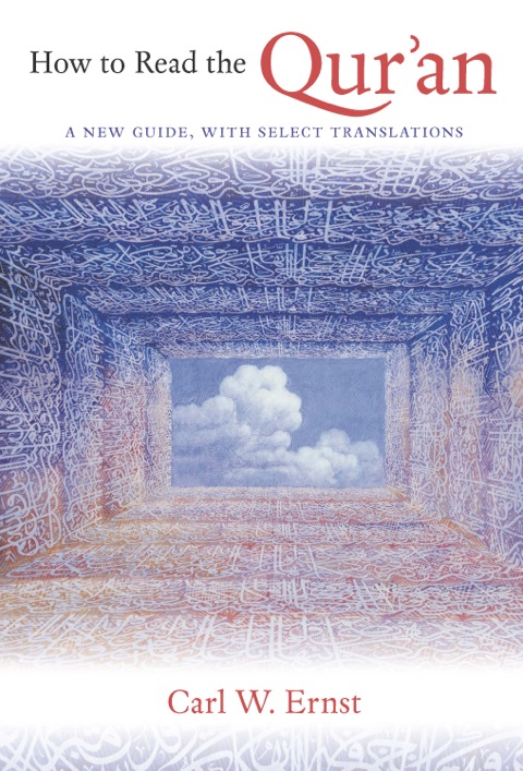 Cover image for book How to Read the Qur'an: A New Guide, with Select Translations