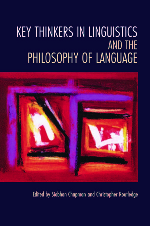 Cover image for book Key Thinkers in Linguistics and the Philosophy of Language