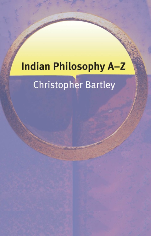 Cover image for book Indian Philosophy A-Z