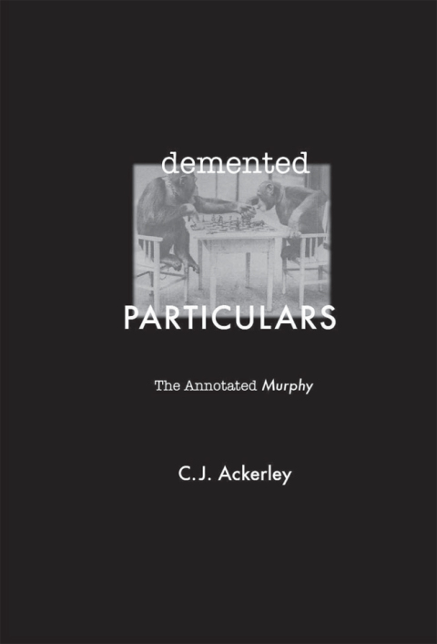 Cover image for book Demented Particulars: The Annotated 'Murphy'