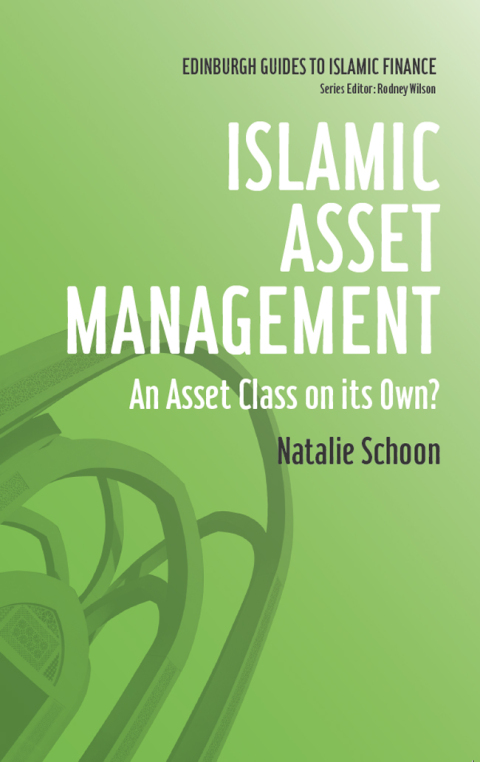 Cover image for book Islamic Asset Management : An Asset Class on its Own?