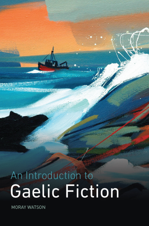 Cover image for book An Introduction to Gaelic Fiction