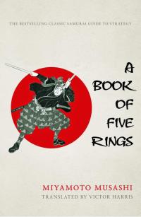 صورة الغلاف: A Book of Five Rings 9780749011789