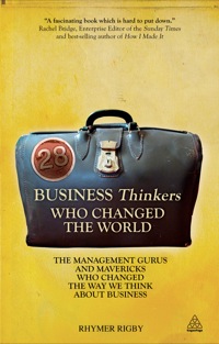 Titelbild: 28 Business Thinkers Who Changed the World 1st edition 9780749462390