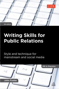 صورة الغلاف: Writing Skills for Public Relations 5th edition 9780749465438