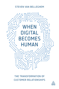 Cover image: When Digital Becomes Human 1st edition 9780749473235