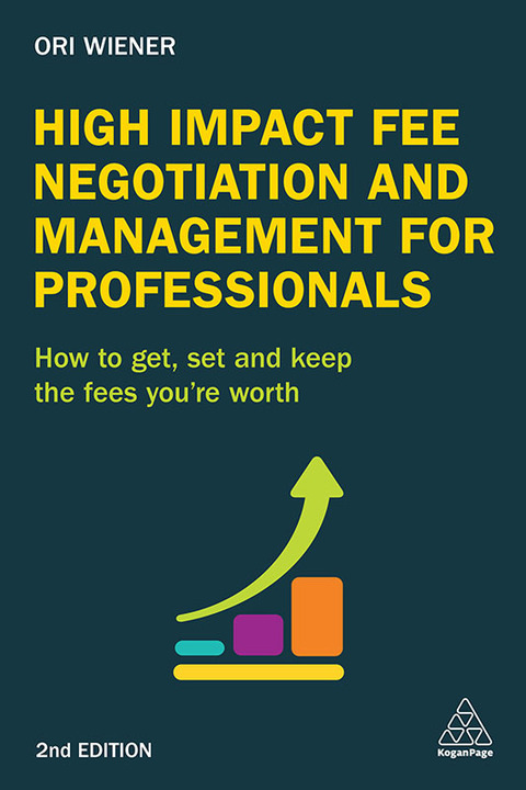 Cover image for book High Impact Fee Negotiation and Management for Professionals