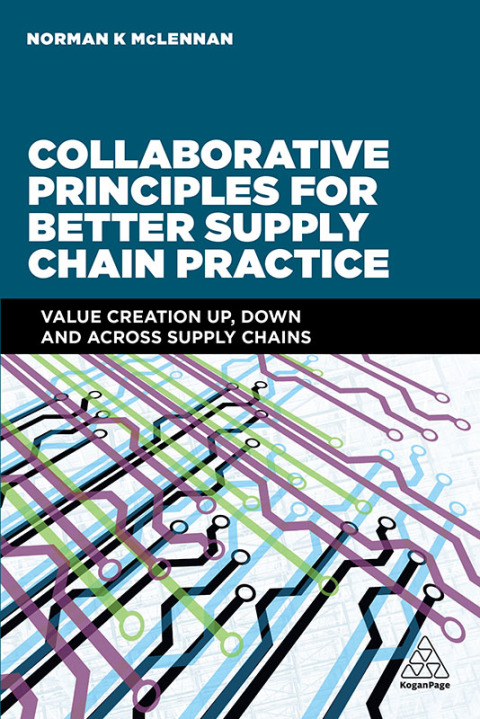 Cover image for book Collaborative Principles for Better Supply Chain Practice