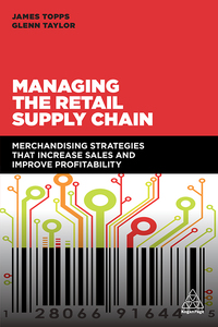 Cover image: Managing the Retail Supply Chain 1st edition 9780749480622